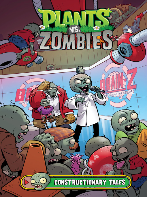 Title details for Plants vs. Zombies (2013), Volume 18 by Paul Tobin - Wait list